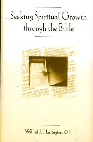 Seeking Spiritual Growth through the Bible