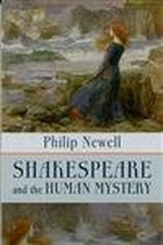 Shakespeare and the Human Mystery