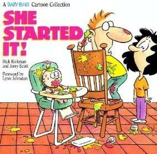 She Started It!