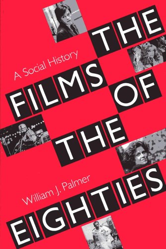 The Films of the Eighties