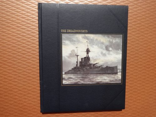 Seafarers;the Dreadnoughts