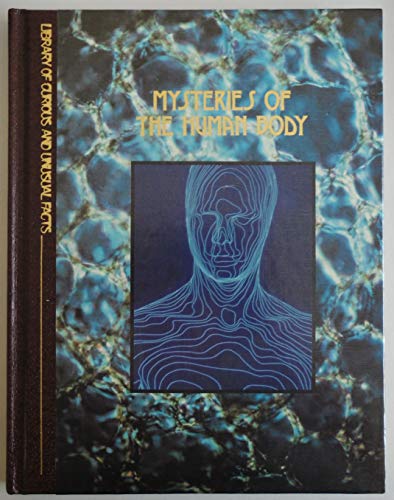 Mysteries of the Human Body