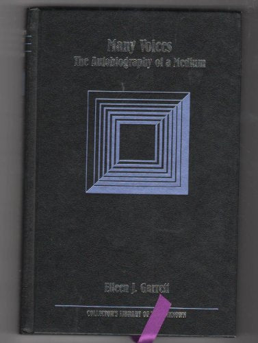 Many Voices: The Autobiography of a Medium (Collector's Library of the Unknown)