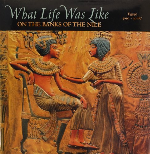 What Life Was Like on the Banks of the Nile