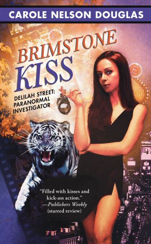 Brimstone Kiss: Delilah Street Book #2
