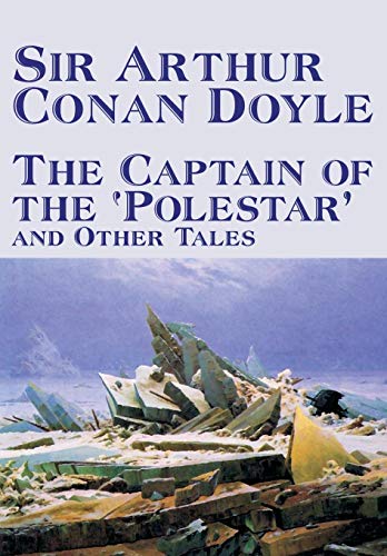 The Captain of the 'Polestar' and Other Tales