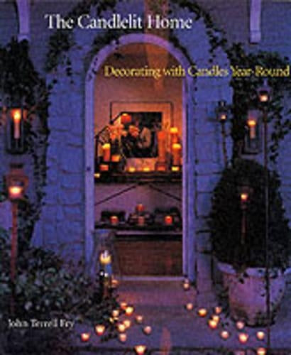 The Candlelit Home: Decorating with Candl