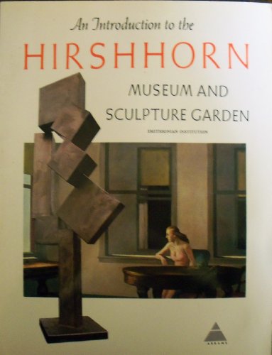 An Introduction to the Hirshhorn Museum and Sculpture Garden, Smithsonian Institution