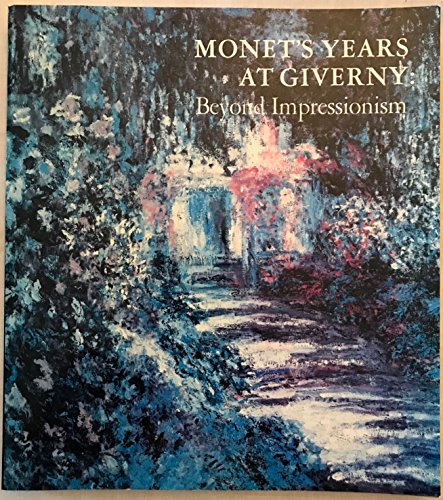 Monet's Years at Giverny