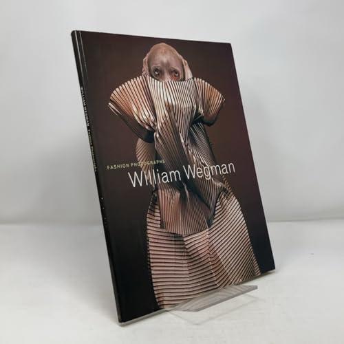 Wegman: Fashion Photographs