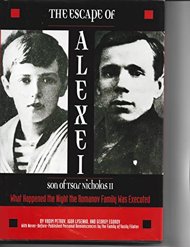 The Escape of Alexei, Son of Tsar Nicholas II