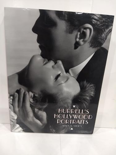 Hurrell's Hollywood Portraits: The Ch