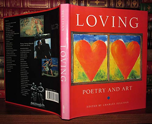 Loving: Poetry and Art