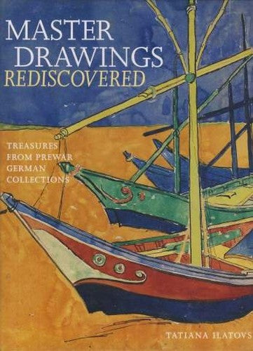 Master Drawings Rediscovered