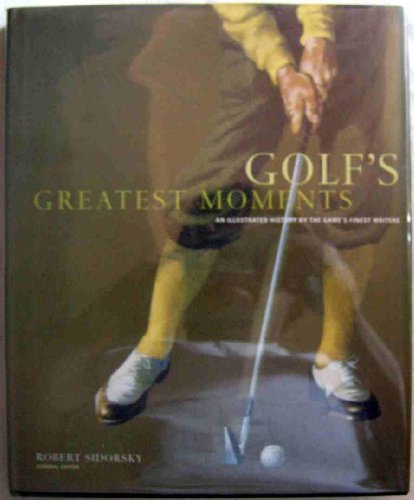 Golf's Greatest Moments