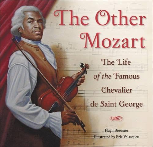 The Other Mozart: Life of the Chevali