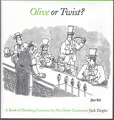 Olive or Twist. a Book of Drinking Ca