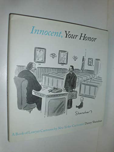 Innocent, Your Honor a Book of Lawyer