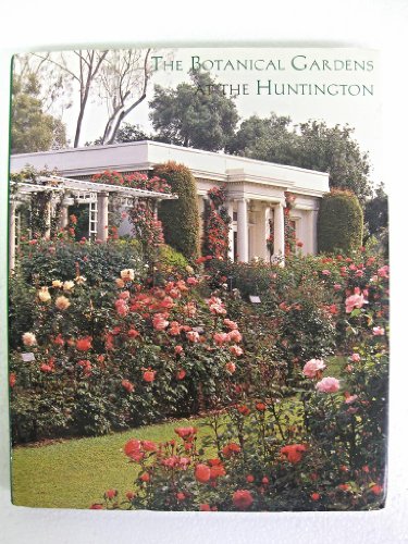 The Botanical Gardens at the Huntington
