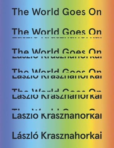 The World Goes On