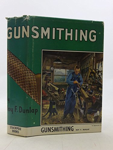 Gunsmithing