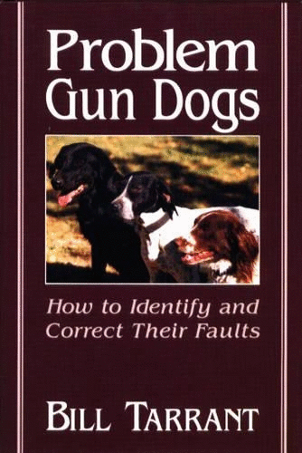 Problem Gun Dogs
