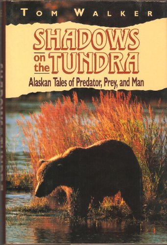 Shadows on the Tundra