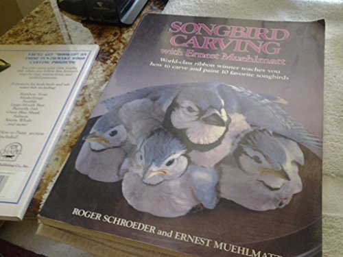 Song-Bird Carving with Ernest Muehlmatt