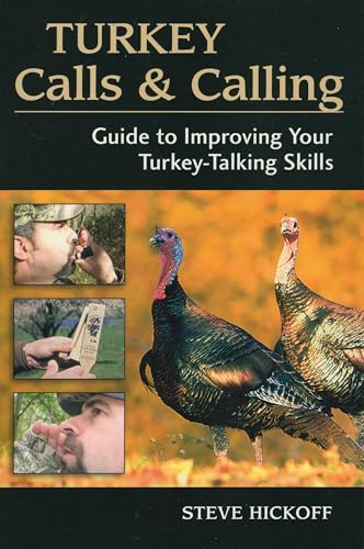 Turkey Calls and Calling