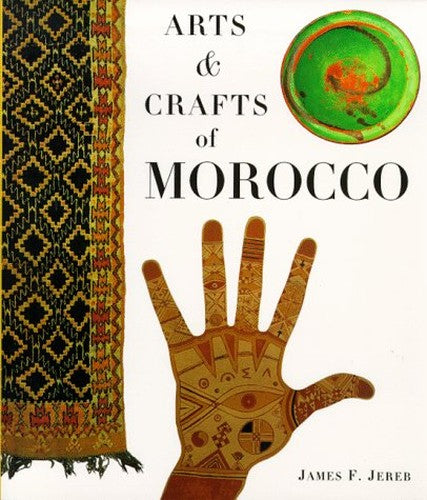 Arts and Crafts of Morocco