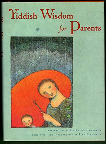 Yiddish Wisdom for Parents