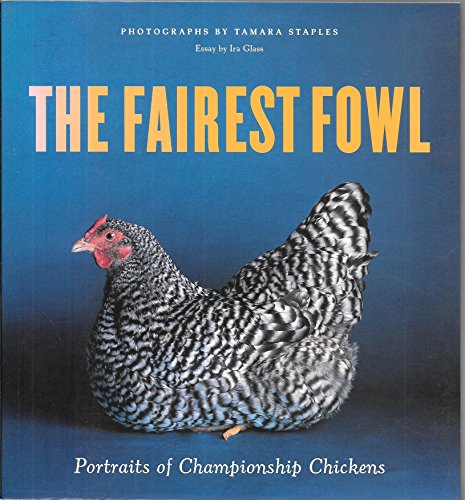The Fairest Fowl
