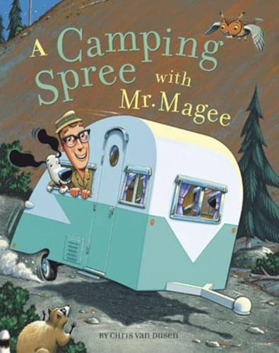 A Camping Spree with Mr Magee