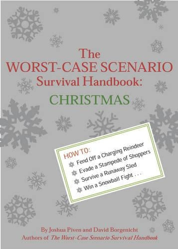 The Worst-case Scenario Survival Handbook