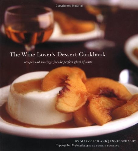 Wine Lover's Dessert Cookbook