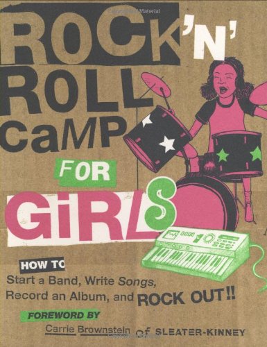 Rock 'n' Roll Camp for Girls