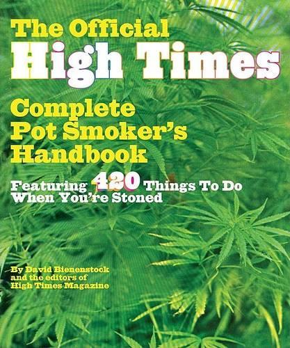 Official High Times Pot Smokers Handbook