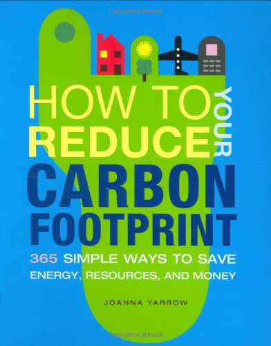 How to Reduce Your Carbon Footprint