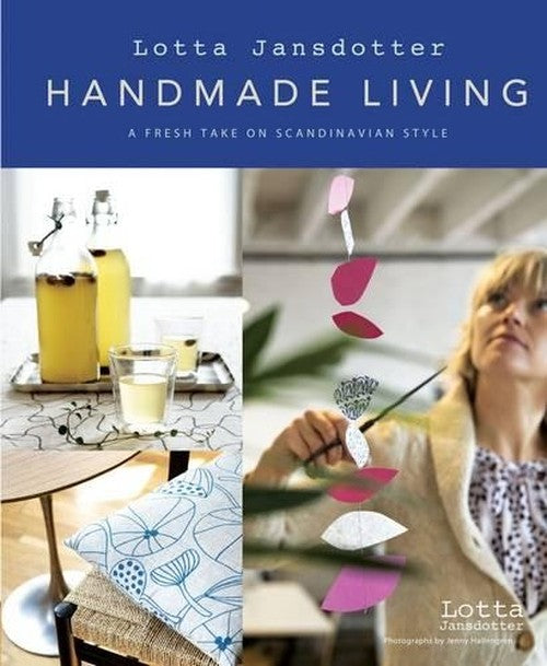 Lotta Jansdotters Handmade Living