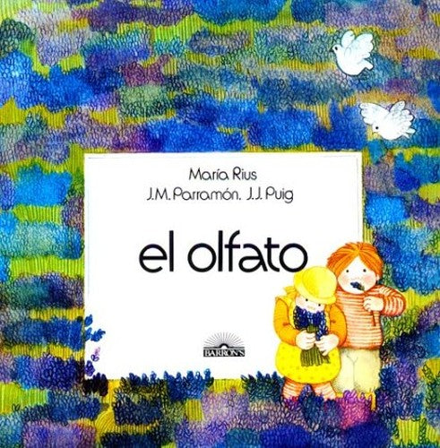 El Olfato