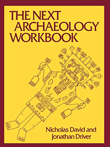 The Next Archaeology Workbook