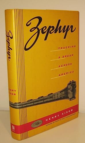 Zephyr: Tracking a Dream across America