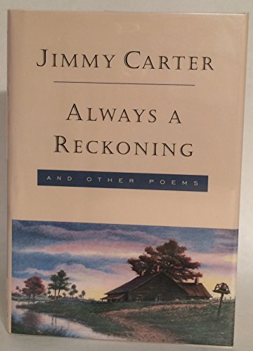 Always a Reckoning, and Other Poems
