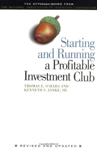 Starting and Running a Profitable Investment Club