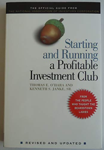 Starting and Running a Profitable Investment Club