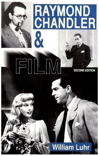 Raymond Chandler and Film