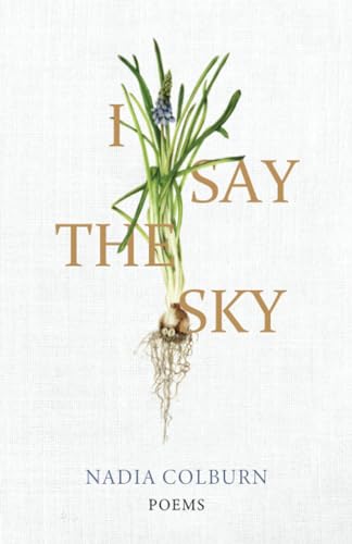 I Say the Sky