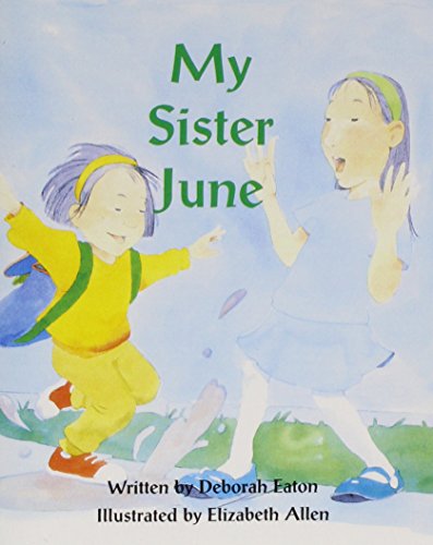 Ready Readers, Stage 3, Book 37, My Sister June, Single Copy