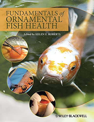 Fundamentals of Ornamental Fish Health