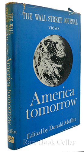 "Wall Street Journal" Views America Tomorrow